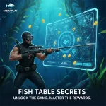 Fish Table Secrets